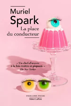 Muriel Spark – La place du conducteur